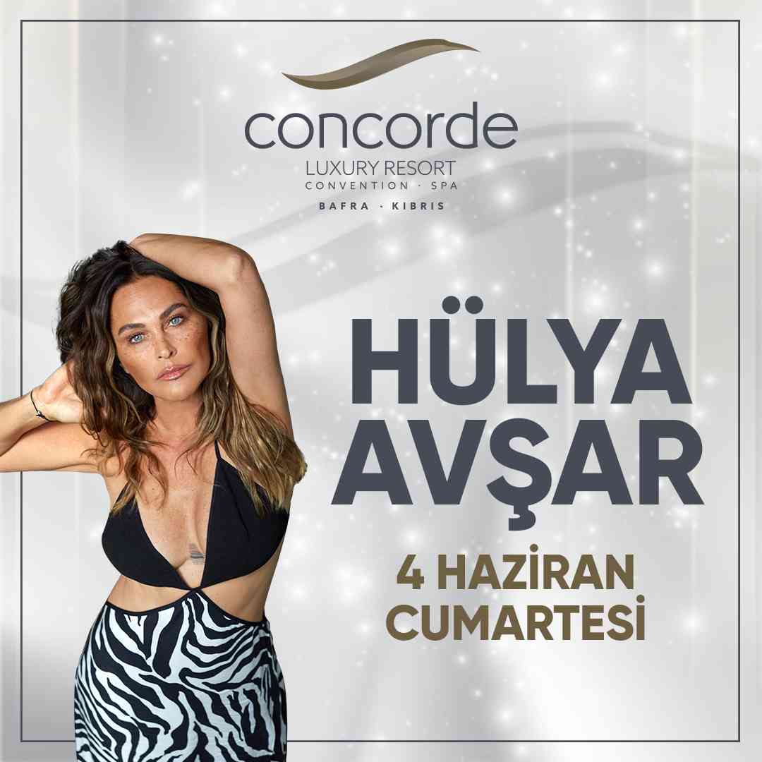 Hülya Avşar Bafra’nın incisi Concorde Luxury Resort’ta 