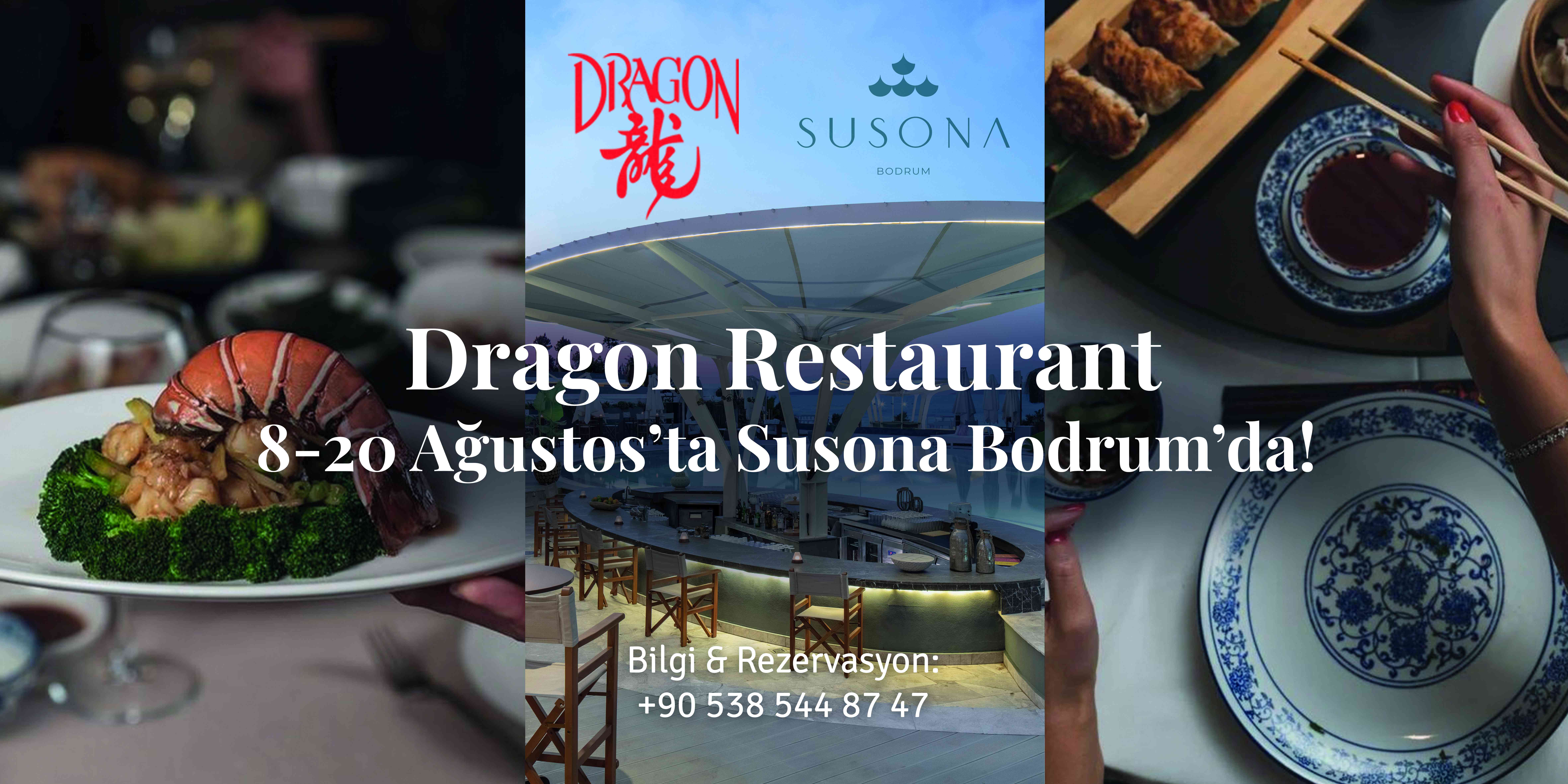 Susona Bodrum’a Özel Dragon Restaurant’tan Çin Lezzetleri
