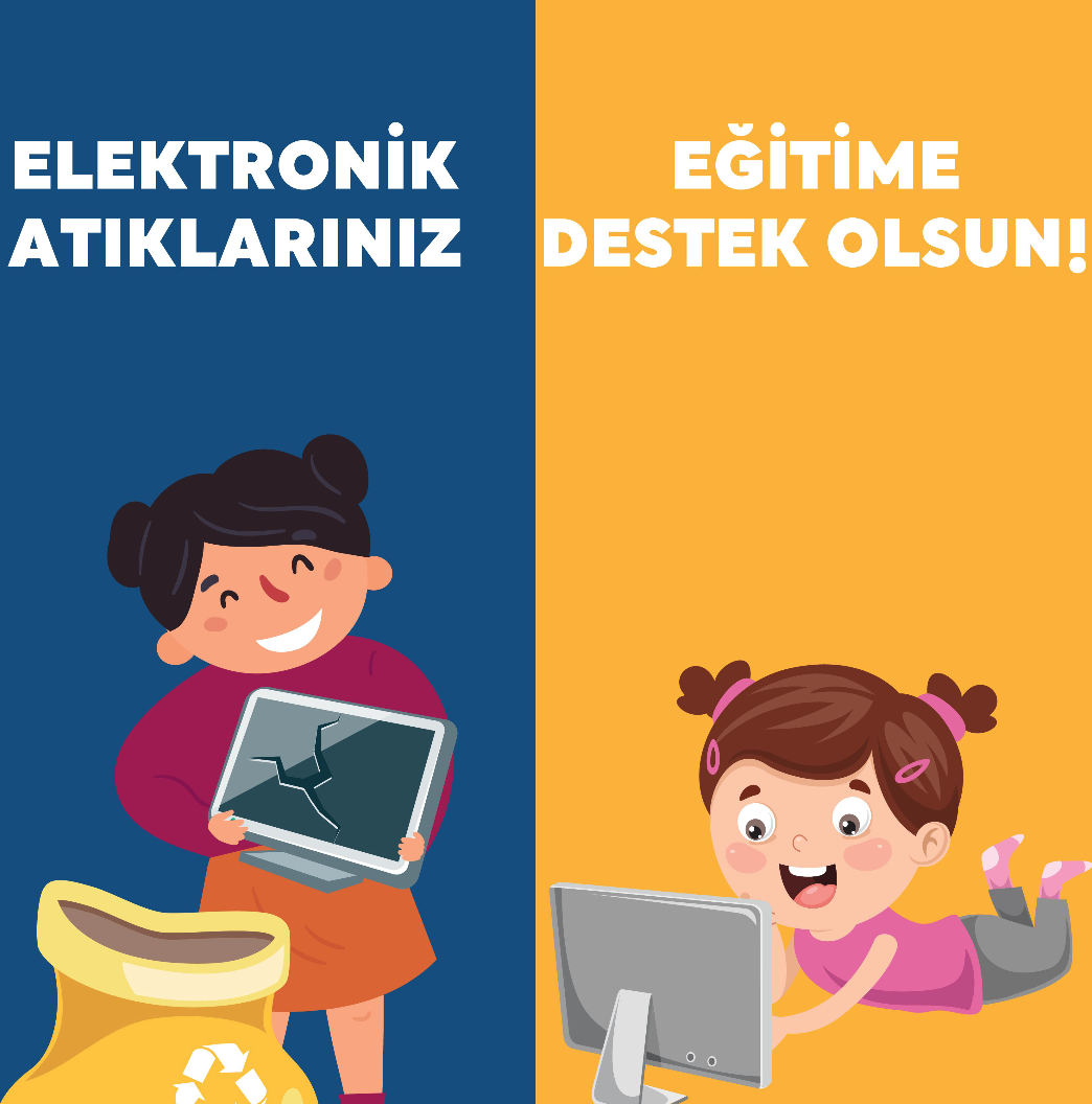 Doğaya ve &ccedil;ocukların eğitimine E-Atık ile destek olabilirsiniz